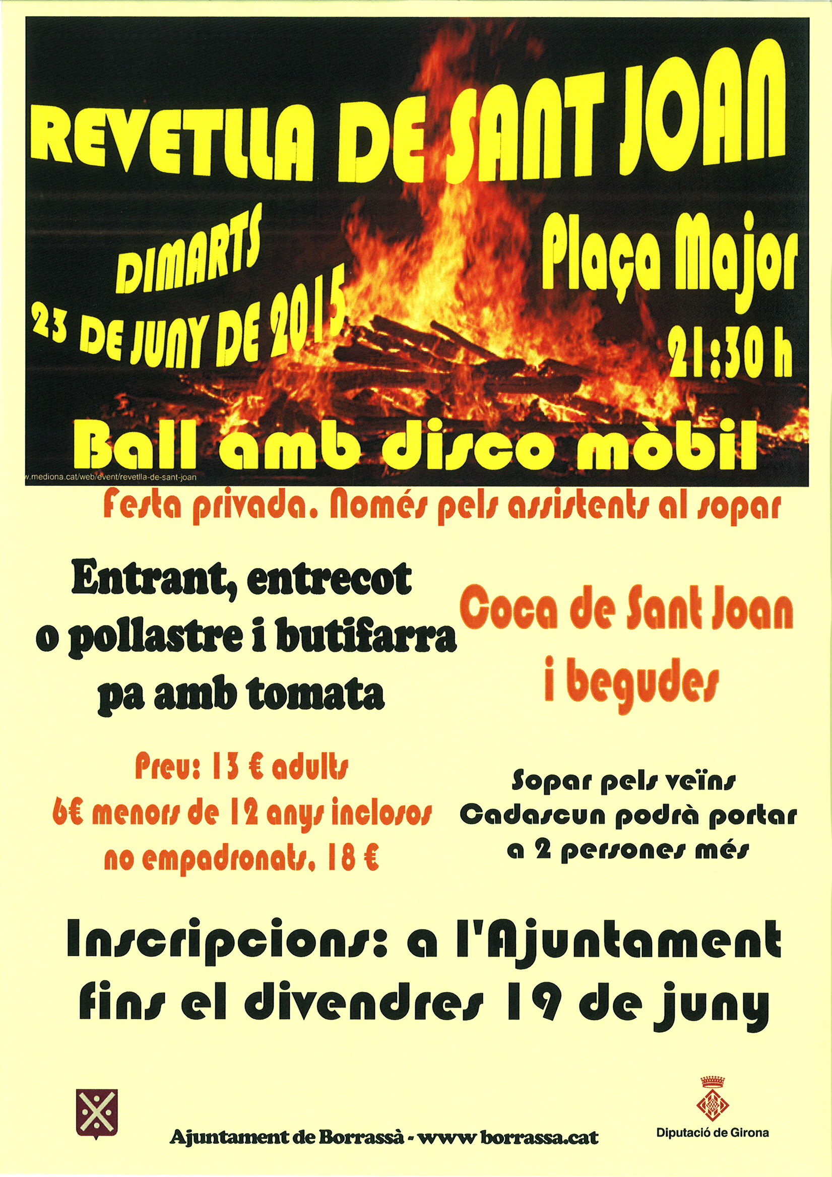 El dimarts 23 de juny Borrassà viurà la Revetlla de Sant Joan des de la plaça Major. 